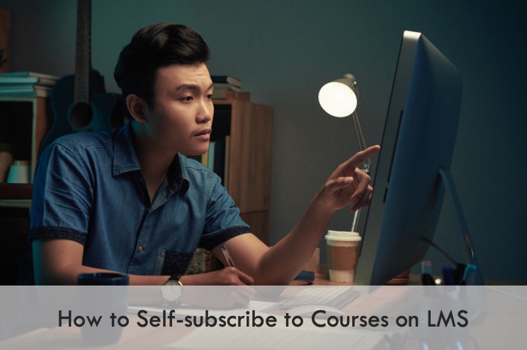 self-subscribing courses on LMS