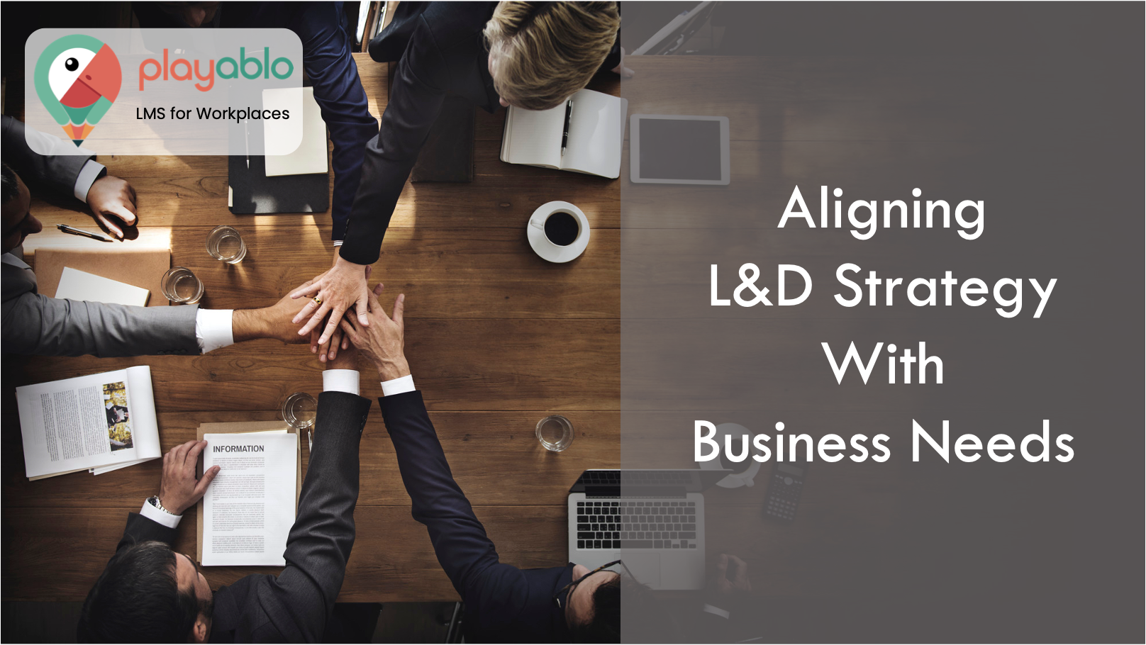 align workplace learning programs with business needs