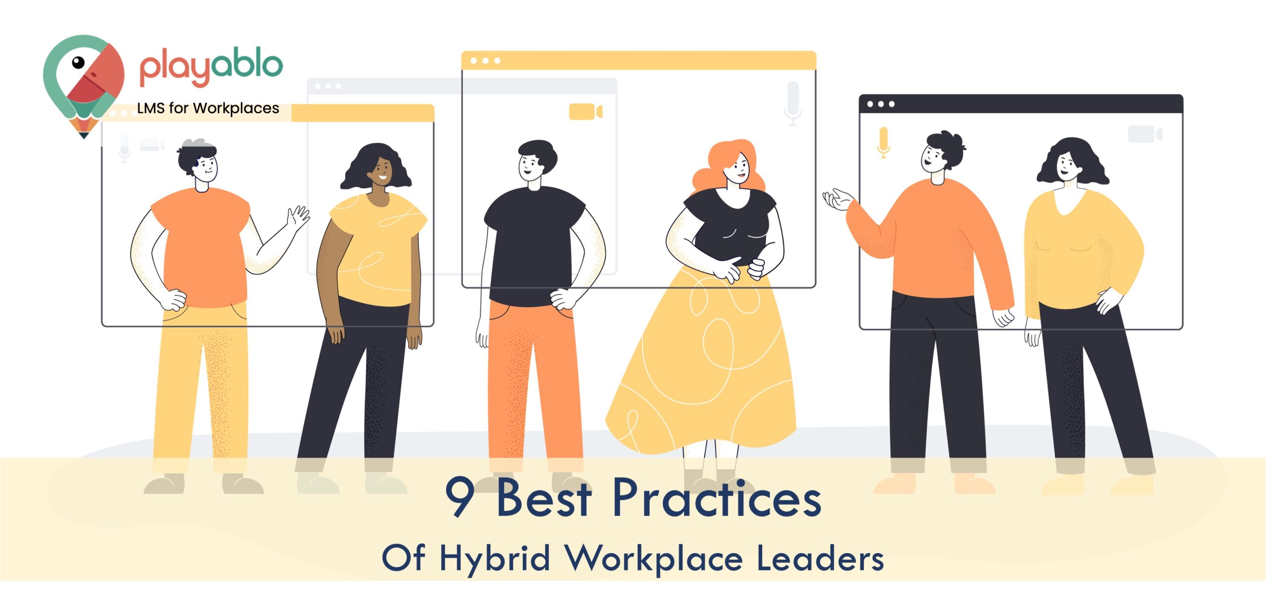 Hybrid Workplace Leaders