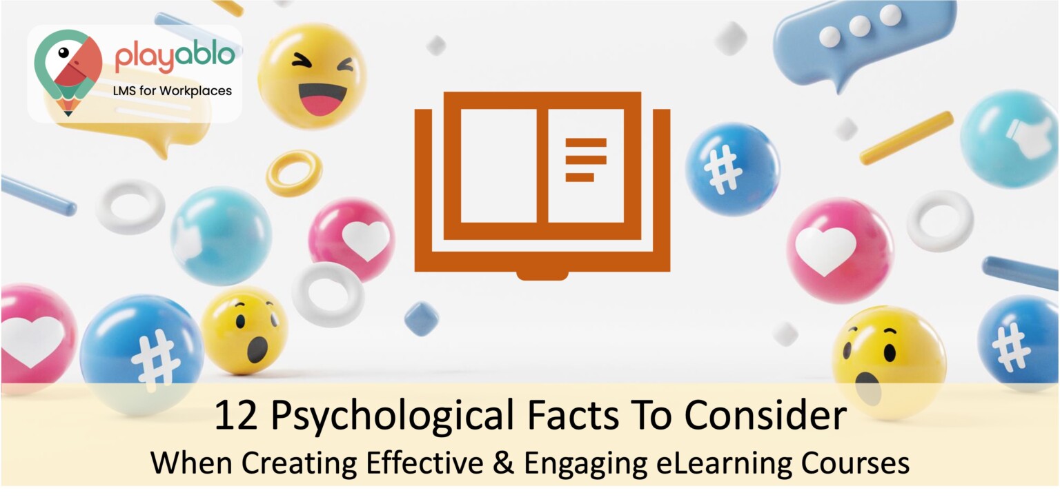 12 Best Psychological Facts While Creating Powerful eLearning