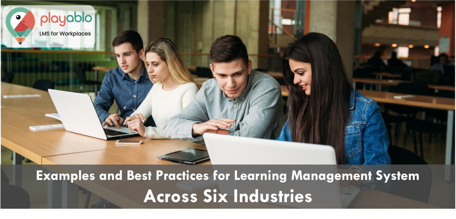 Learning Management System Examples and Best Practices across Six ...